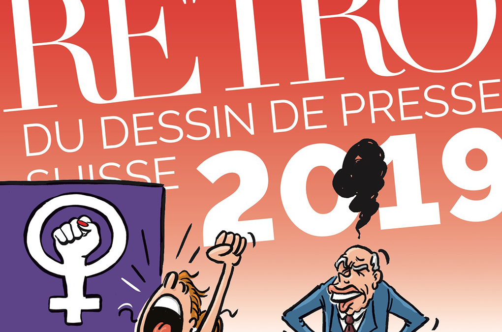 Rétrospective du dessin de presse suisse 2019