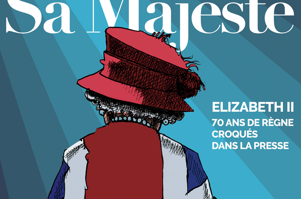 Au sujet de Sa Majesté